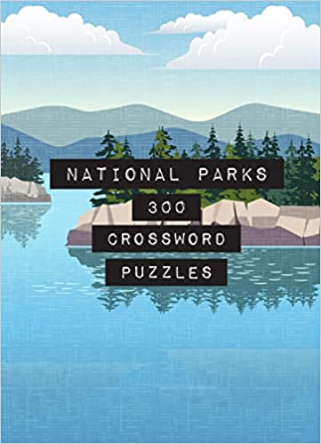 National Parks 300 Crossword Puzzles