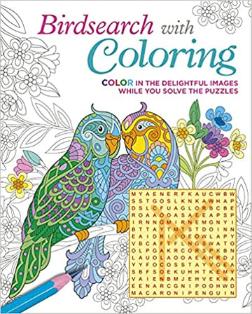 The cover of 'Birdsearch with Coloring' by Arcturus shows two intricately designed parrots amidst colorful flowers. Below them, a word search puzzle adds a playful twist. The vibrant colors invite users to color the image while solving the puzzles, blending creativity with cognitive challenges.