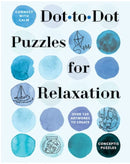 Cover of the 'Dot-to-Dot Puzzles for Relaxation' book by Union Square & Co, featuring a light blue background with circular watercolor designs. The title is displayed prominently in black font, with subtitled phrases indicating relaxation and creativity. It highlights over 120 artworks to connect with calm through dot-to-dot puzzles.