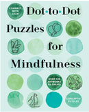 Cover of 'Dot-to-Dot Puzzles for Mindfulness' by Union Square & Co, featuring a light green background with circular watercolor designs and line illustrations. The title is prominent, emphasizing mindfulness and creativity through over 120 dot-to-dot artworks.