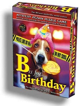 B is for Birthday jigsaw puzzle by TDC Games Inc. The box features a humorous image of a dog wearing a birthday hat, holding a lollipop, with police tape in the background. It includes two 500-piece puzzles and a murder mystery game to solve, part of the Alphabet Murder Puzzle Series.