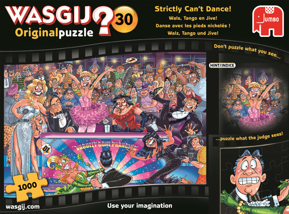 Wasgij Original 30 Strictly jigsaw puzzle. Features a humorous dance competition scene with animated characters in flamboyant costumes, showcasing various expressions and poses. The background includes an audience and a colorful judges' panel, implying a storyline that encourages puzzlers to imagine what they can't see.