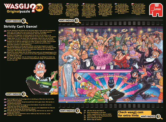 Wasgij Original 30 Strictly jigsaw puzzle featuring a colorful and humorous scene from a dance competition. Characters express varied emotions as they watch contestants perform on stage, with a lively audience reacting in the background. The artwork includes hints in multiple languages and promotional details for the Wasgij brand.