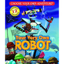 Cover of 'Your Very Own Robot' by R.A. Montgomery, featuring a whimsical robot character amidst a colorful background with various objects like ice cream and treasure chests. The title is prominently displayed in bold letters, inviting readers to explore its interactive storytelling with 12 possible endings.
