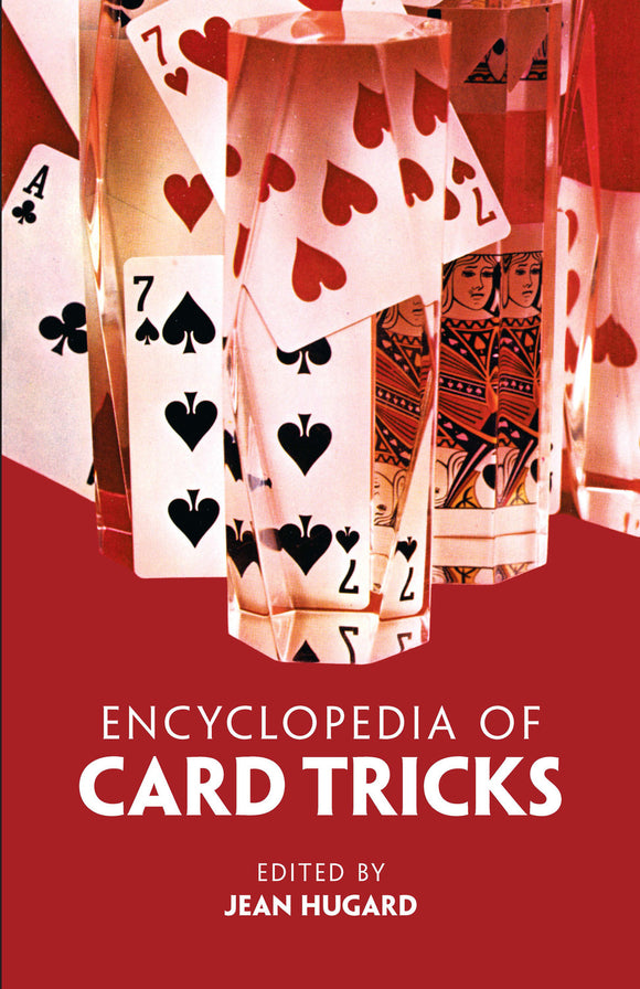 The cover of the 'Encyclopedia of Card Tricks' showcasing a vibrant design with playing cards, including an Ace of Spades, a Seven of Hearts, and others arranged artfully around a crystal background, emphasizing the theme of card magic and tricks.