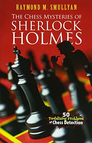 The Chess Mysteries of Sherlock Holmes book cover featuring a dark red background with a chessboard and black and white chess pieces. The title is prominently displayed at the top, with a silhouette of Sherlock Holmes in a thinking pose on the right. This book contains 50 enticing chess problems that combine mystery and strategy.