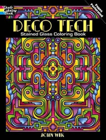 Cover of the Deco Tech Stained Glass Coloring Book by Dover Publications. The design features intricate stained glass patterns in vibrant colors, including greens, yellows, and reds. The title is prominently displayed in bold letters at the top with the author's name, John Wik, at the bottom. Ideal for coloring enthusiasts looking for detailed and artistic scenes to bring to life.