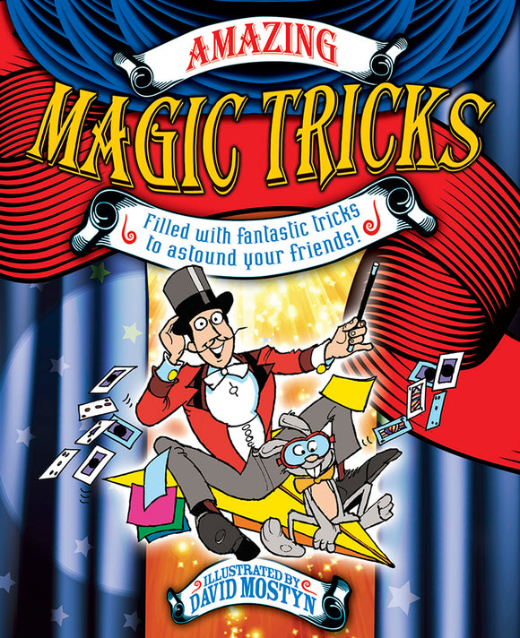 Cover of the book 'Amazing Magic Tricks' by Dover Publications. The colorful illustration features a magician in a top hat performing tricks alongside a rabbit wearing glasses. Magical elements like playing cards and stars accompany the fun design, emphasizing a whimsical and playful atmosphere.