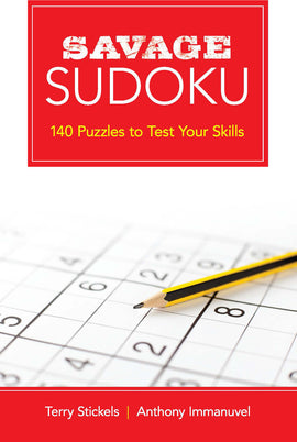 Cover of the 'Savage Sudoku' book featuring the title in bold white letters against a red background. The subtitle reads '140 Puzzles to Test Your Skills'. A yellow pencil is resting on a partially completed Sudoku grid showing numbers from 1 to 9.