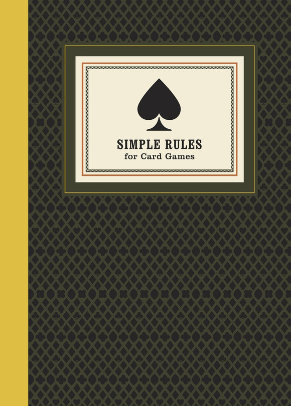 Cover of 'Simple Rules for Card Games' by Random House featuring a spade symbol on a patterned black and yellow background.