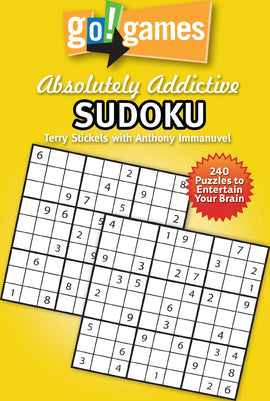 Go Games ABS. Addictive S Sudoku book featuring 240 puzzles designed to challenge and entertain your mind, authored by Terry Stickels and Anthony Immanuvel.