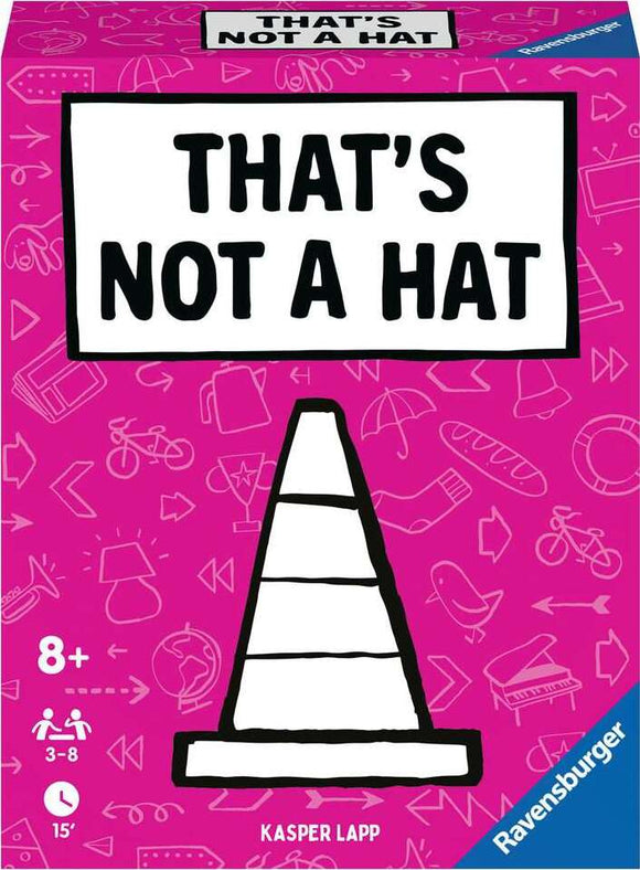 Game box for 'That's Not a Hat' by Ravensburger featuring a bright pink background with various doodles. The prominently displayed title is bold and black, with a humorous illustration of a traffic cone, emphasizing fun for ages 8 and up. Suitable for 3-8 players and takes about 15 minutes to play.