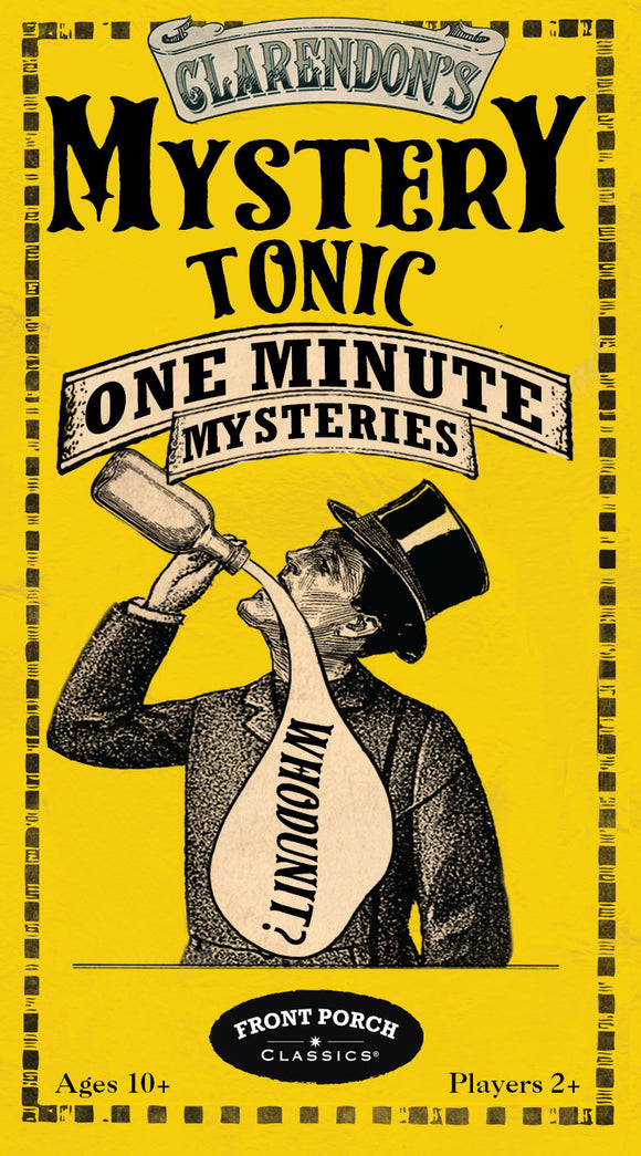 Mystery Tonic by Front Porch Classics is a fun game for ages 10 and up. The packaging features a playful illustration of a man with a top hat, energetically holding a bottle while unveiling a mystery with the words 'WHO DUN IT?' prominently displayed. This engaging game is designed for 2 or more players and is perfect for family game nights or gatherings.